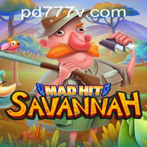 Explore the Exciting World of MadHitSavannah with PD777